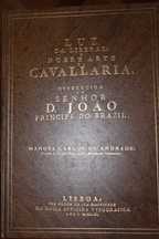 Luz da Liberal e Nobre Arte da Cavallaria