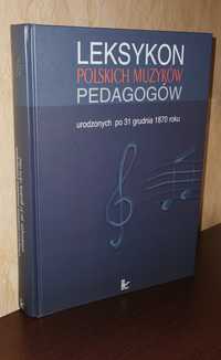 Leksykon polskich muzyków pedagogów