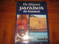 Livro - Os Últimos Paraísos Do Homem