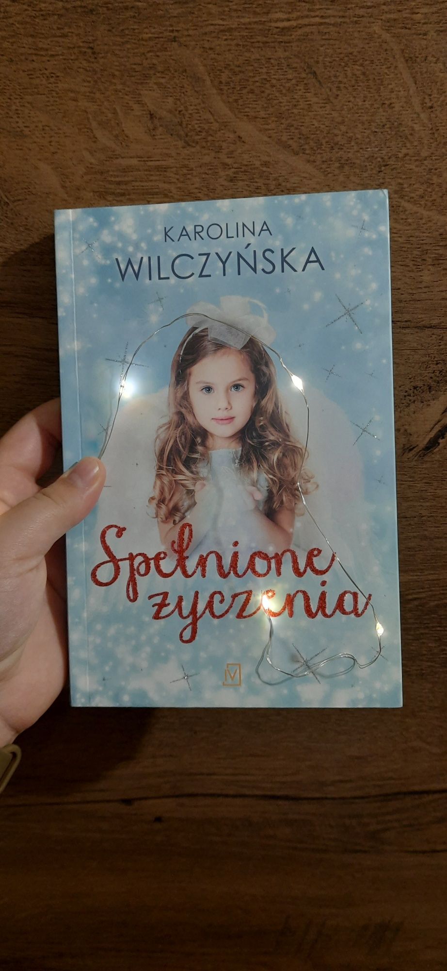 Spełnione życzenia Karolina Wilczyńska