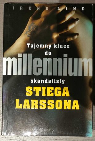 Tajemny klucz do millenium skandalisty Stiega Larssona