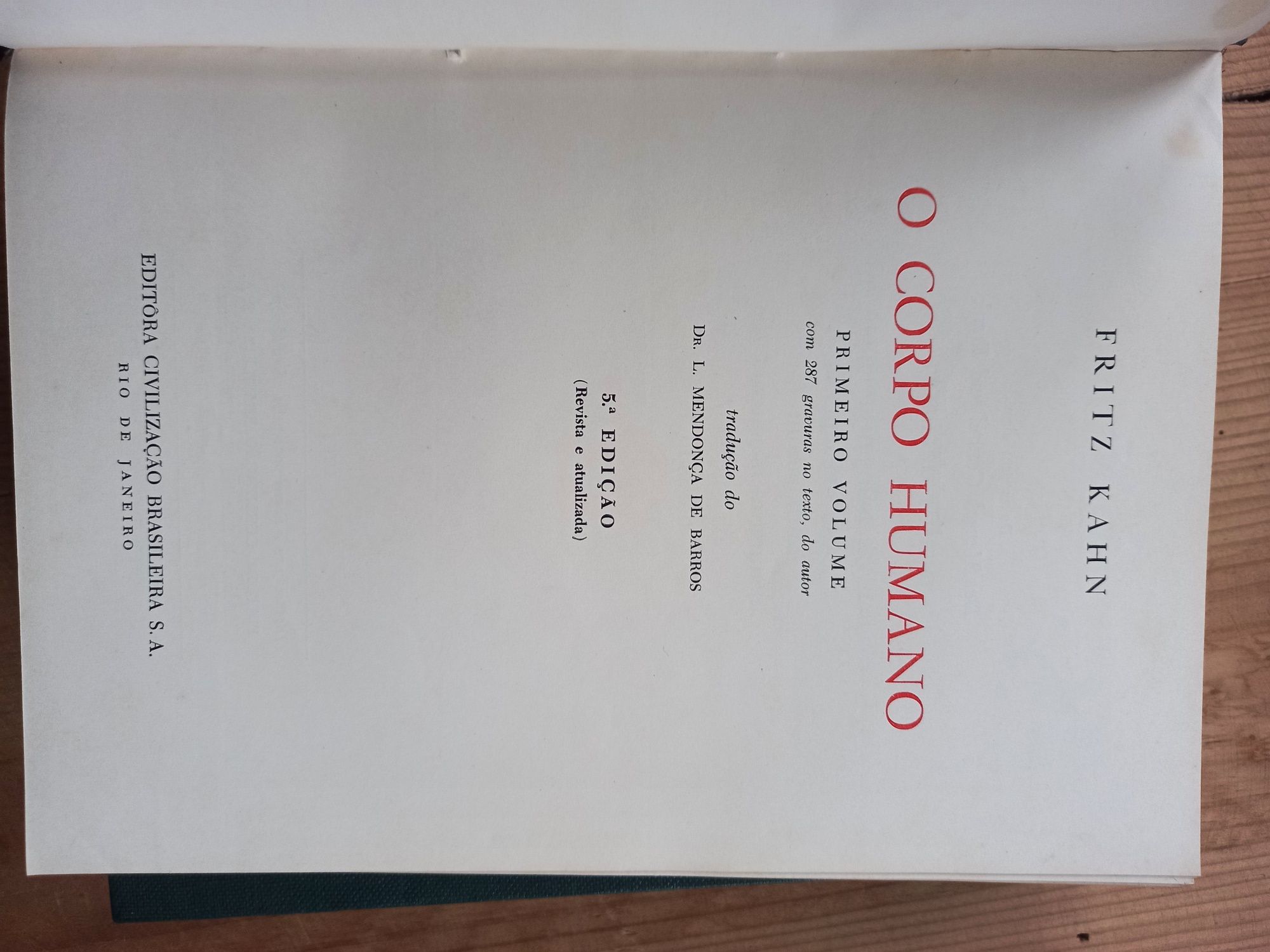 O Corpo Humano. Volume I e II