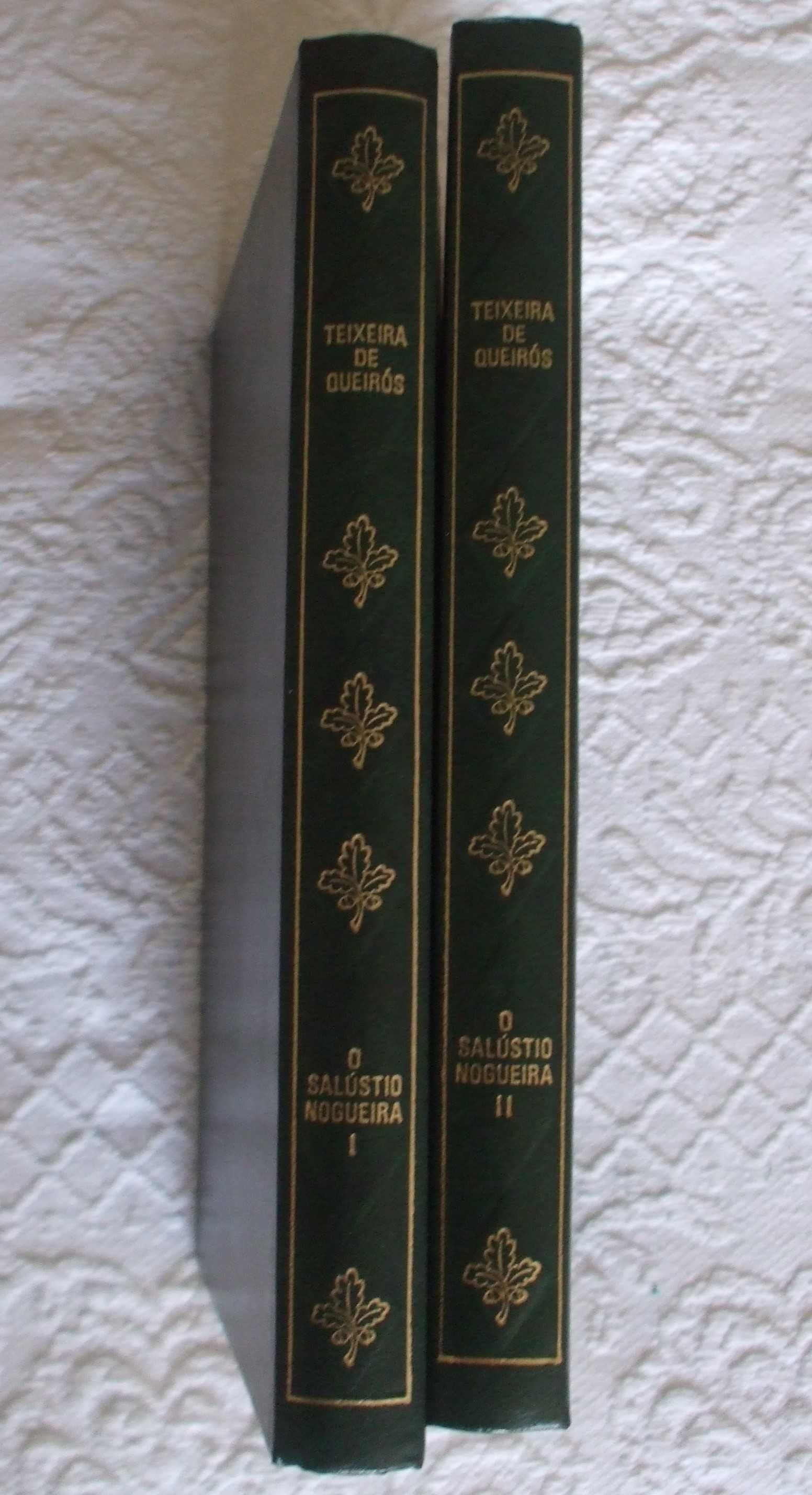 O Salústio Nogueira, Teixeira de Queirós (2 vols.)