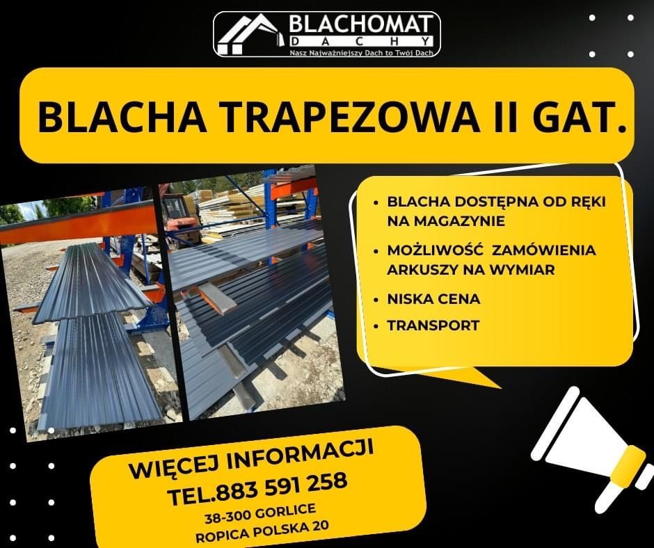 Blacha Trapezowa 2 gatunek- BLACHOMAT oddział Gorlice