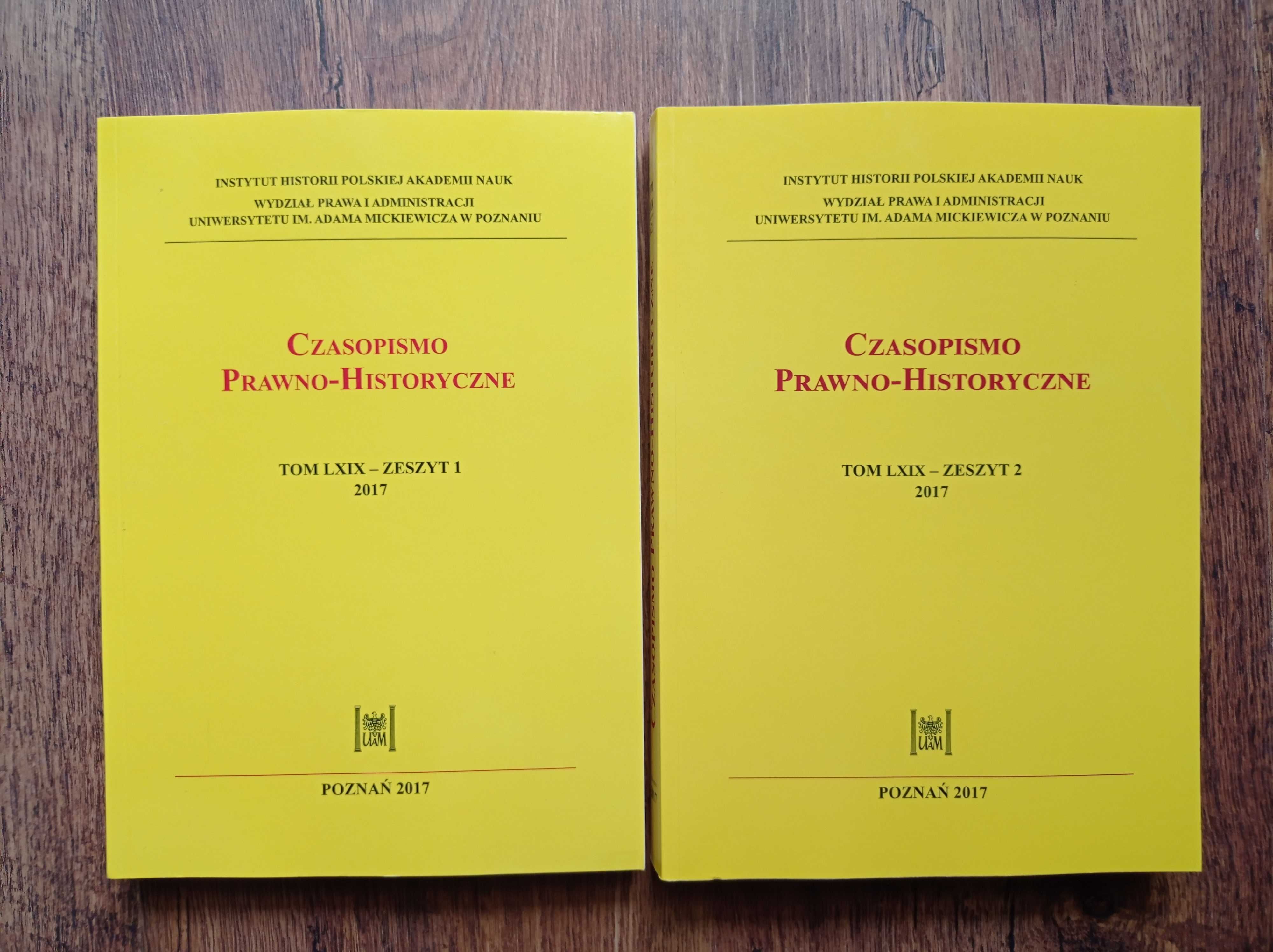 Czasopismo prawno-historyczne Tom LXIX, zeszyt 1 i 2, 2017