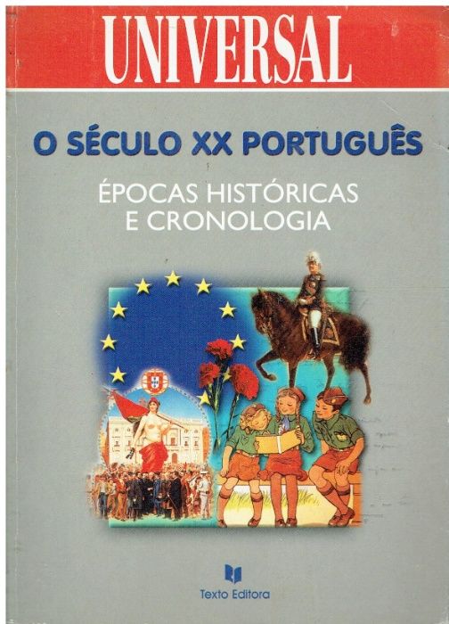 5500 O Século XX Português Èpocas Históricas e Cronologia - Personali