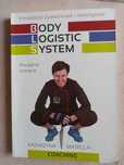 Body logistic system, poradnik trenera
Katarzyna Matella