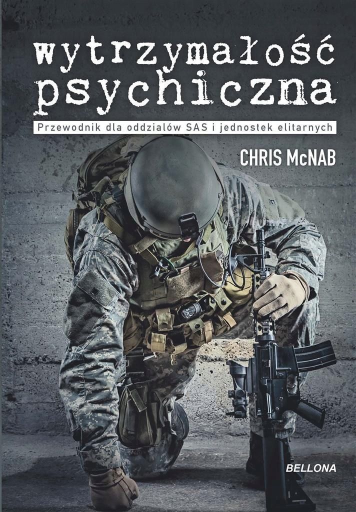 Wytrzymałość Psychiczna, Chris Mcnab