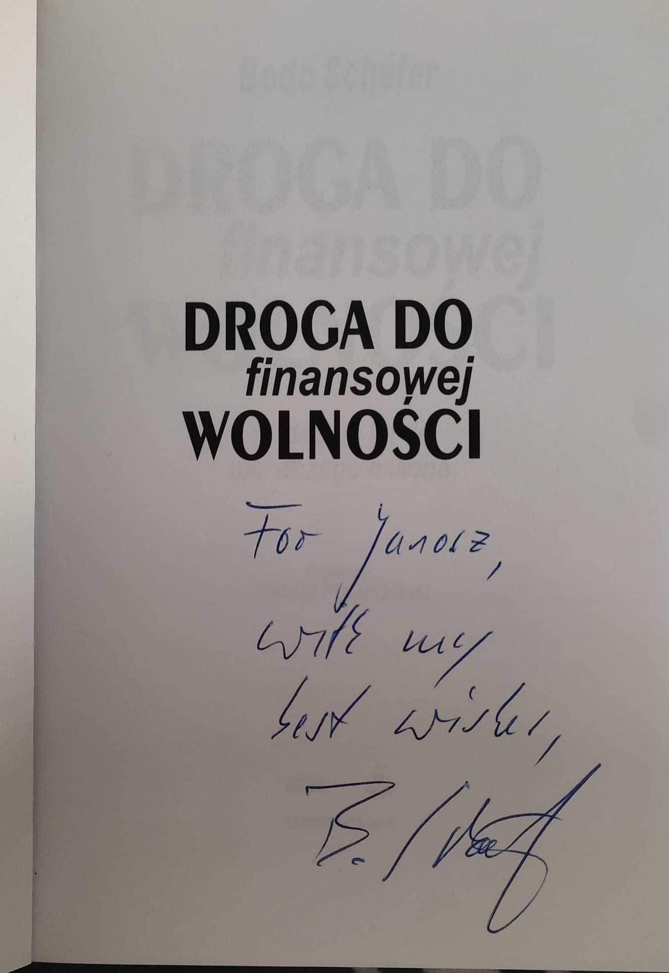 Bodo Schafer - Droga do finansowej wolności z Autografem, Nowa