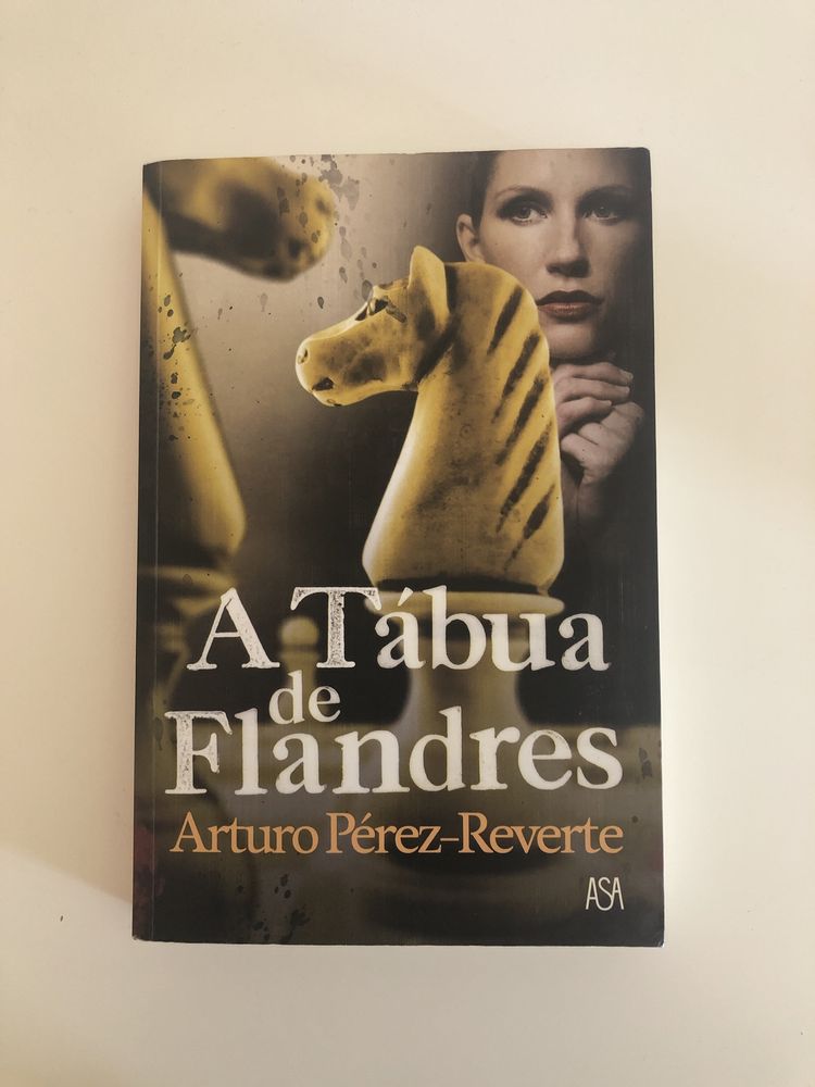A Tábua de Flandres - Arturo Pérez-Reverte