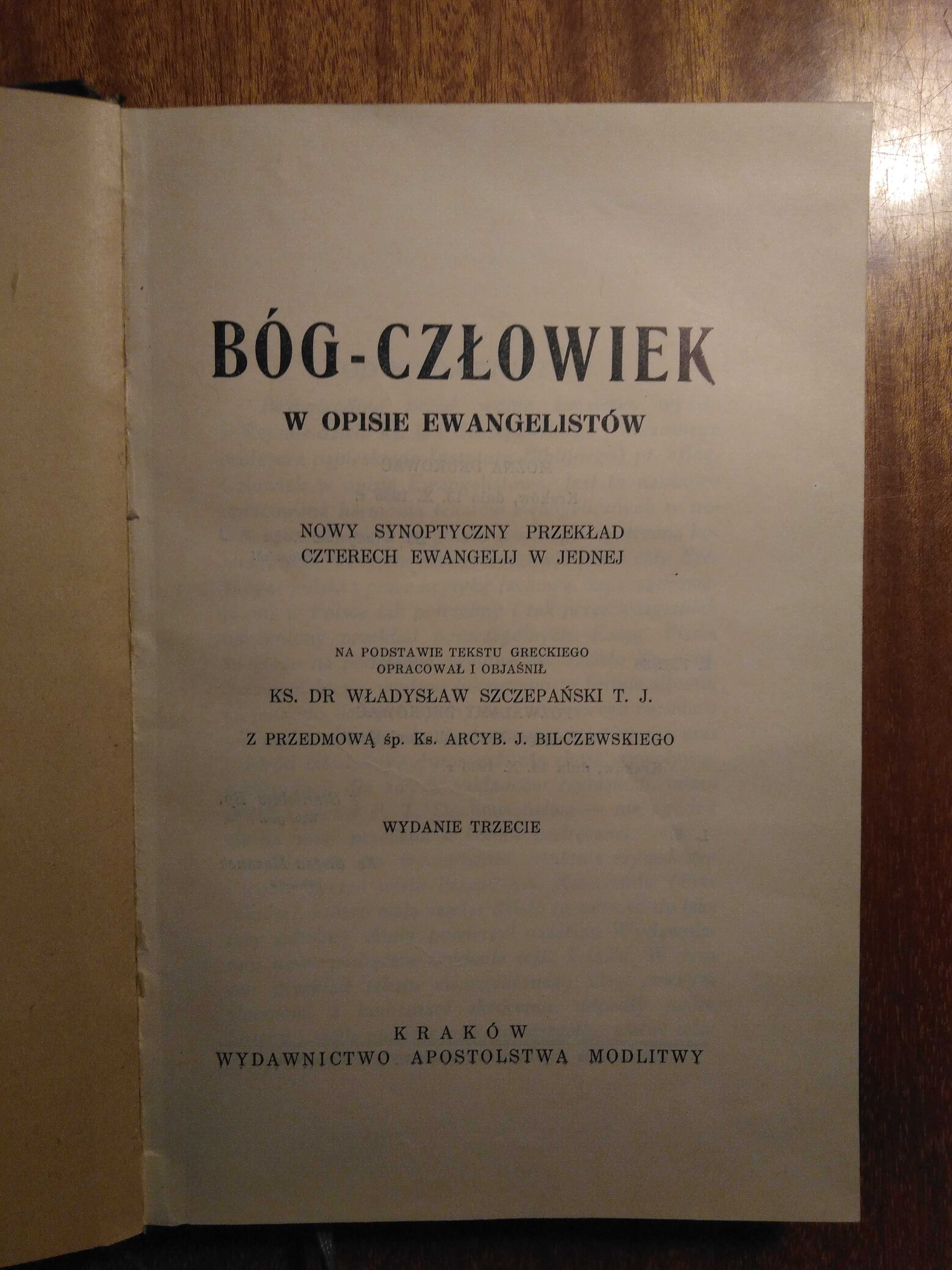 Bóg-człowiek w opisie ewangelistów - Szczepański - 1936