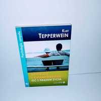 Tepperwein - Spokój i opanowanie iść z prądem życia UNIKAT