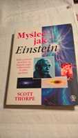 Myśleć jak Einstein - Scott Thorpe