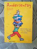 Andersentag 2001 - Historie do marzeń, układania i śmiechu