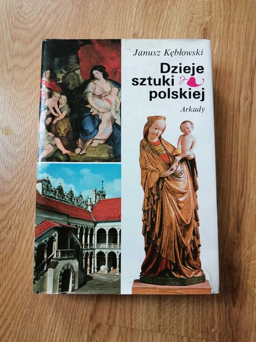 Dzieje sztuki polskiej. J. Kębłowski Arkady
