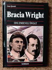 Bracia Wright     Seria Oni zmienili