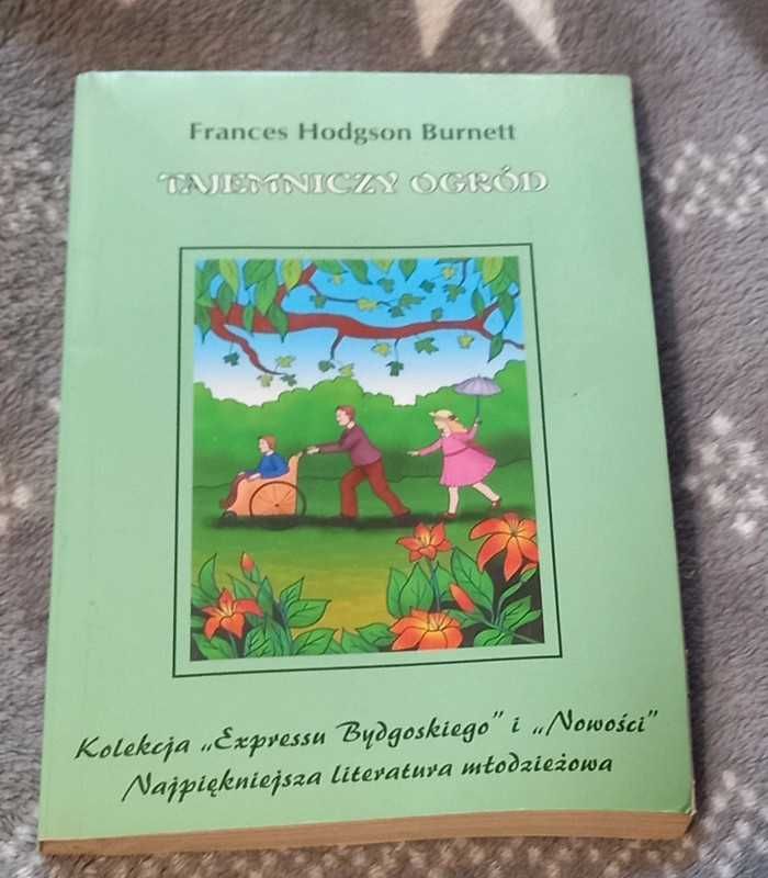 Frances Hodgson Burnett Tajemniczy ogród