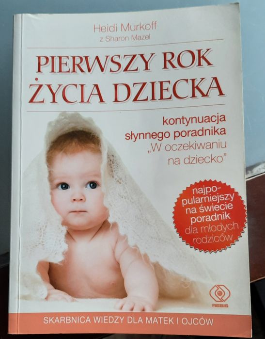 Książka "Pierwszy rok życia dziecka"