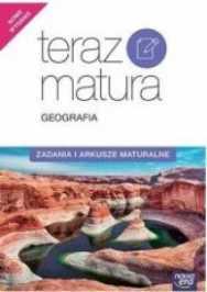 Violetta Feliniak, Teraz matura Geografia Zadania i arkusze maturalne