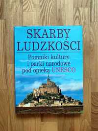 Skarby ludzkości pomniki kultury i parki narodowe pod opieką UNESCO