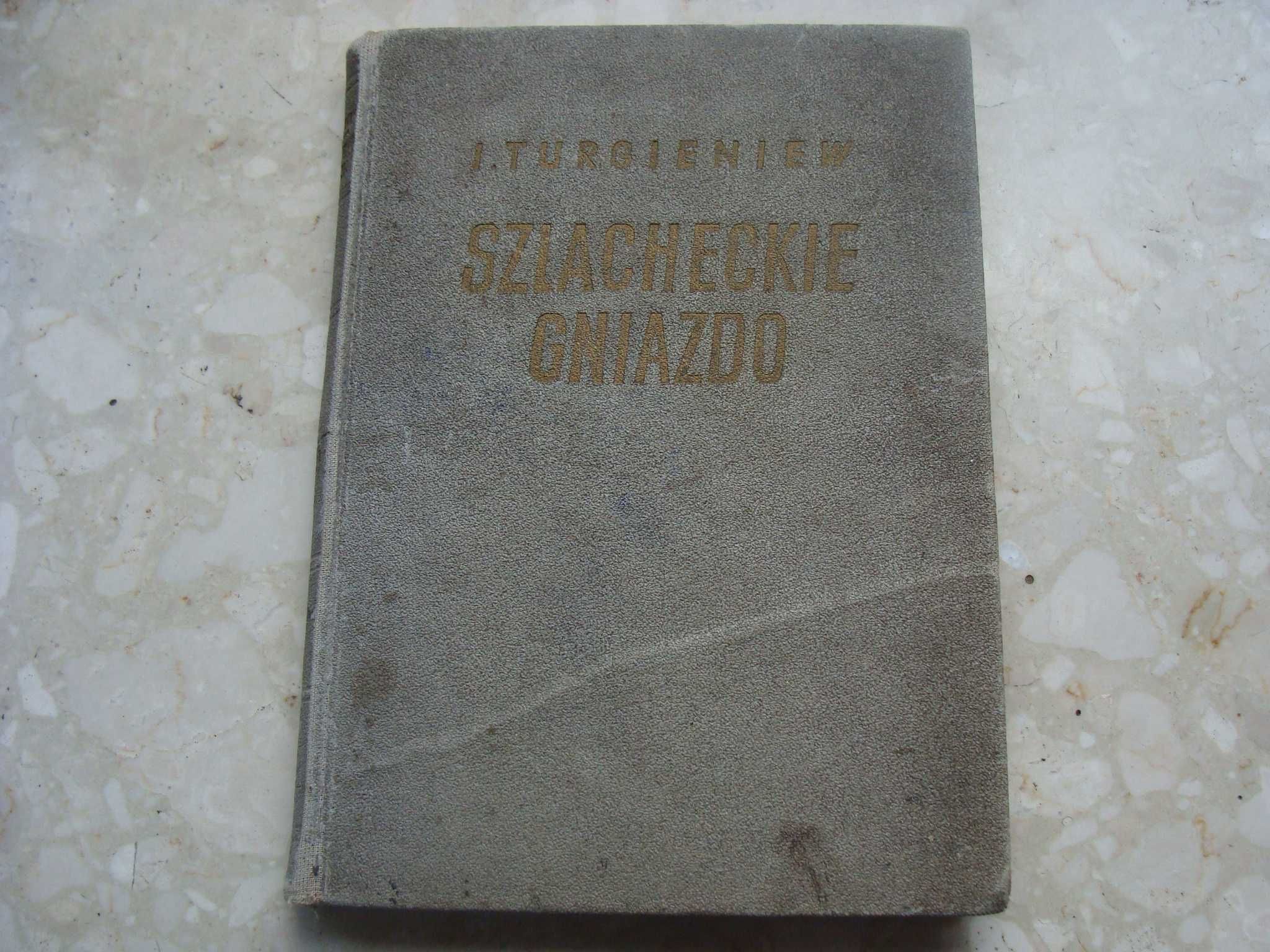 Szlacheckie gniazdo - Iwan Turgieniew