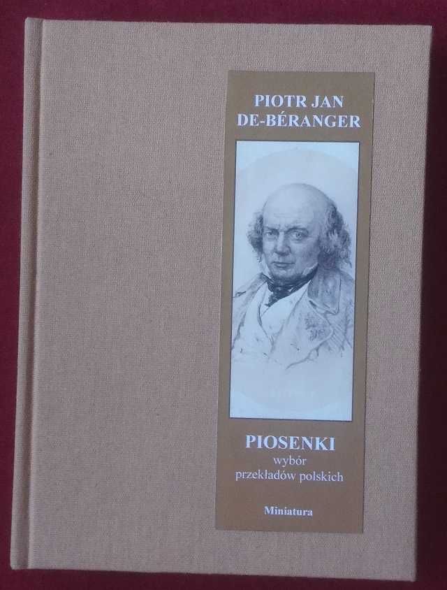 Piotr Jan de Beranger Piosenki wybór przekładów polskich