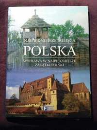 Najpiękniejsze miejsca POLSKA