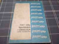 Fiat 126P Naprawa I Obsługa Instrukcja Wydanie Dla Aso 1985 + Fl 650E