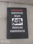 Niebezpieczne związki Bronisława Komorowskiego i Czego nie powie Masa