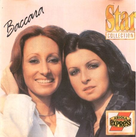 CD Baccara ‎– Star Collection - Yes Sir, I Can Boogie