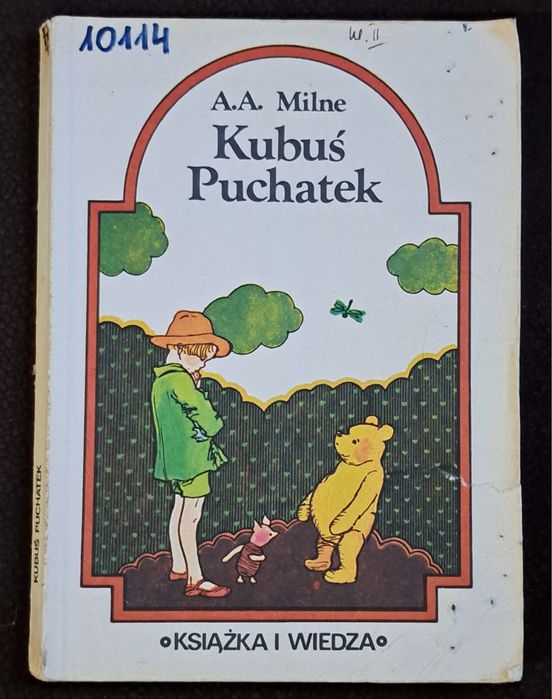 Kubuś Puchatek. A. A. Milne.