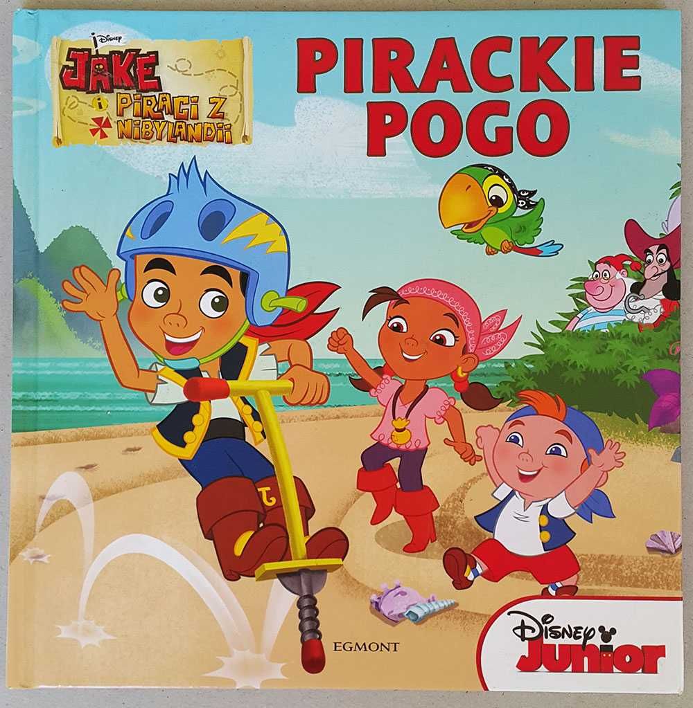 Pirat Jake i piraci z Nibylandii. Pirackie pogo Disney Junior Egmont