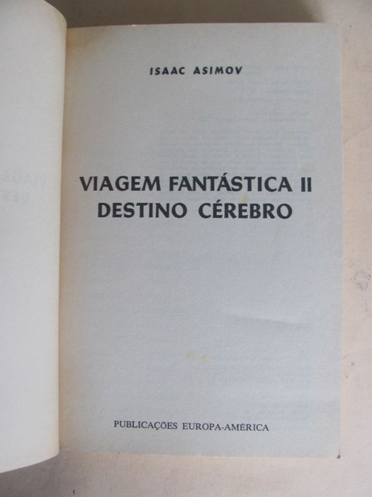 Viagem Fantástica II Destino Cérebro de Isaac Asimov