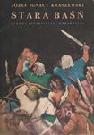 Józef Ignacy Kraszewski - Stara baśń
