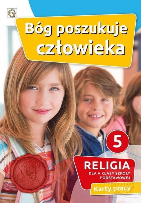 Bóg Poszuk Człowieka 5 Podr. + Ćwicz. Gaudium klasa 5