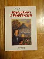 Wieczorynki z Fryderykiem - Alicja Twardowska