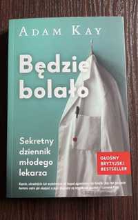 Będzie bolało Adam Kay