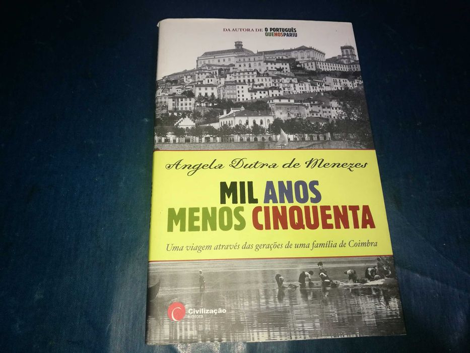 Mil Anos menos Cinquenta
Mil Anos Menos Cinquenta-Angela Dutra Menezes