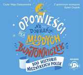 Opowieści na dobranoc dla młodych.. audiobook Debit Sylwia Chutnik
