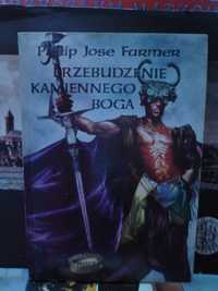 Przebudzenie kamiennego boga , Philip Jose Farmer.