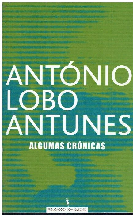 4233 - Livros de António Lobo Antunes IV