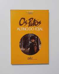 Os Putos - Altino do Tojal