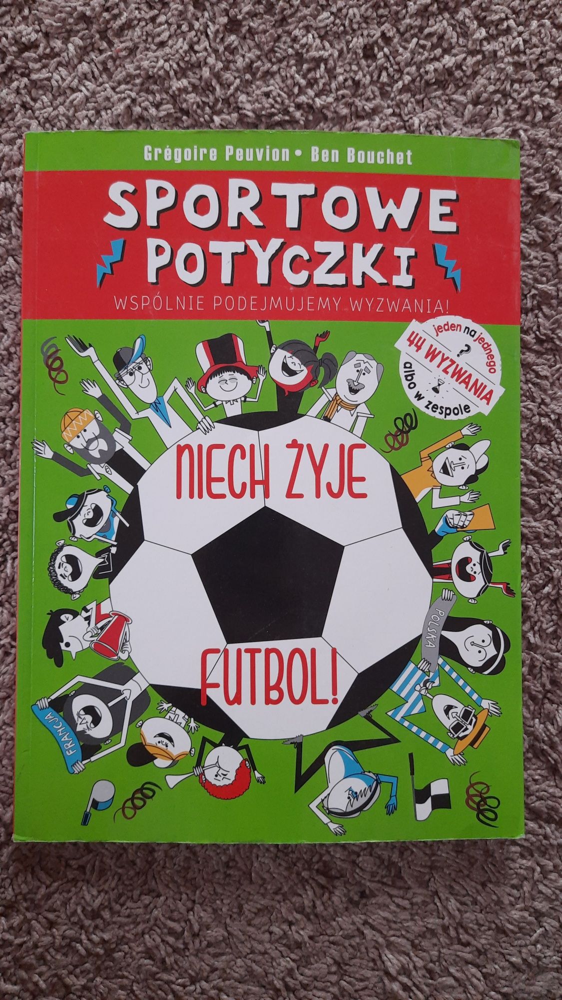 Sportowe potyczki niech żyje futbol.