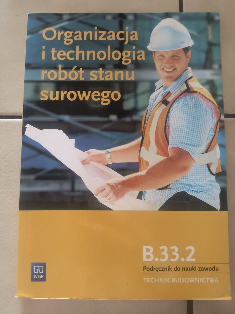 Organizacja i technologia robót stanu surowego