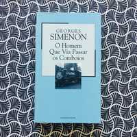 O Homem que Via Passar os Comboios - Georges Simenon