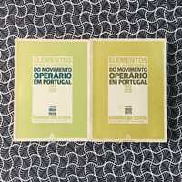 Elementos para a História do Movimento Operário em Portugal (2 vols)