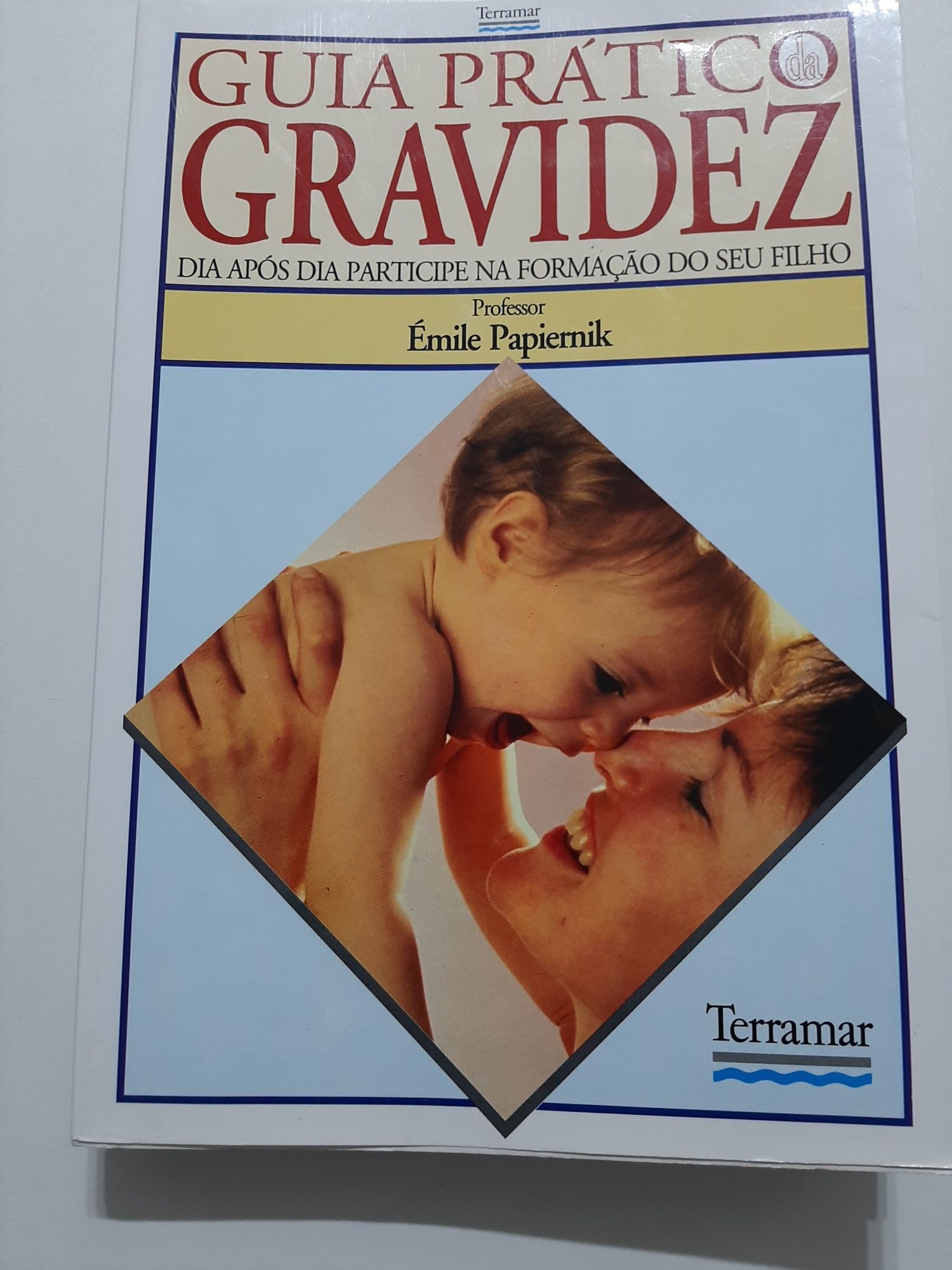 Guia Prático da Gravidez - Portes Gratuitos