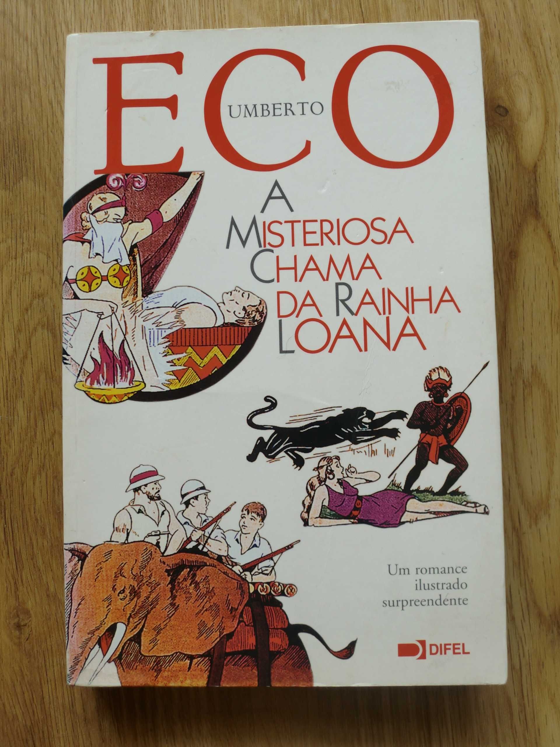 A Misteriosa Chama da Rainha Loana
de Umberto Eco