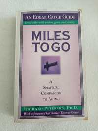 Miles to go - a spiritual companion to aging