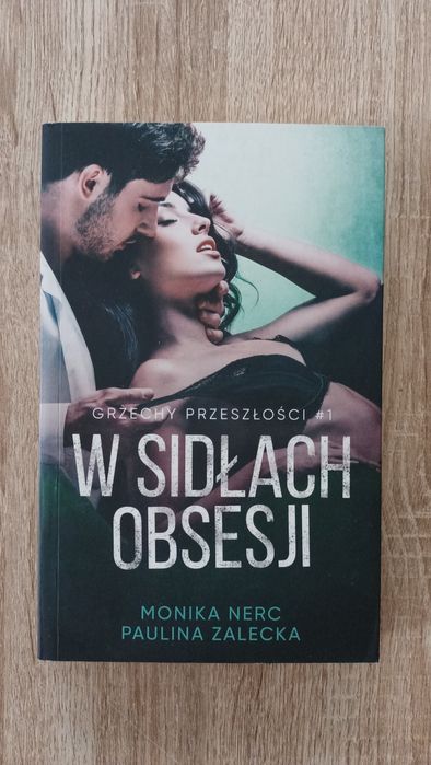 Monika Nerc "W sidłach obsesji "